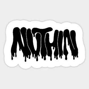 Nuthin NO.2 Sticker